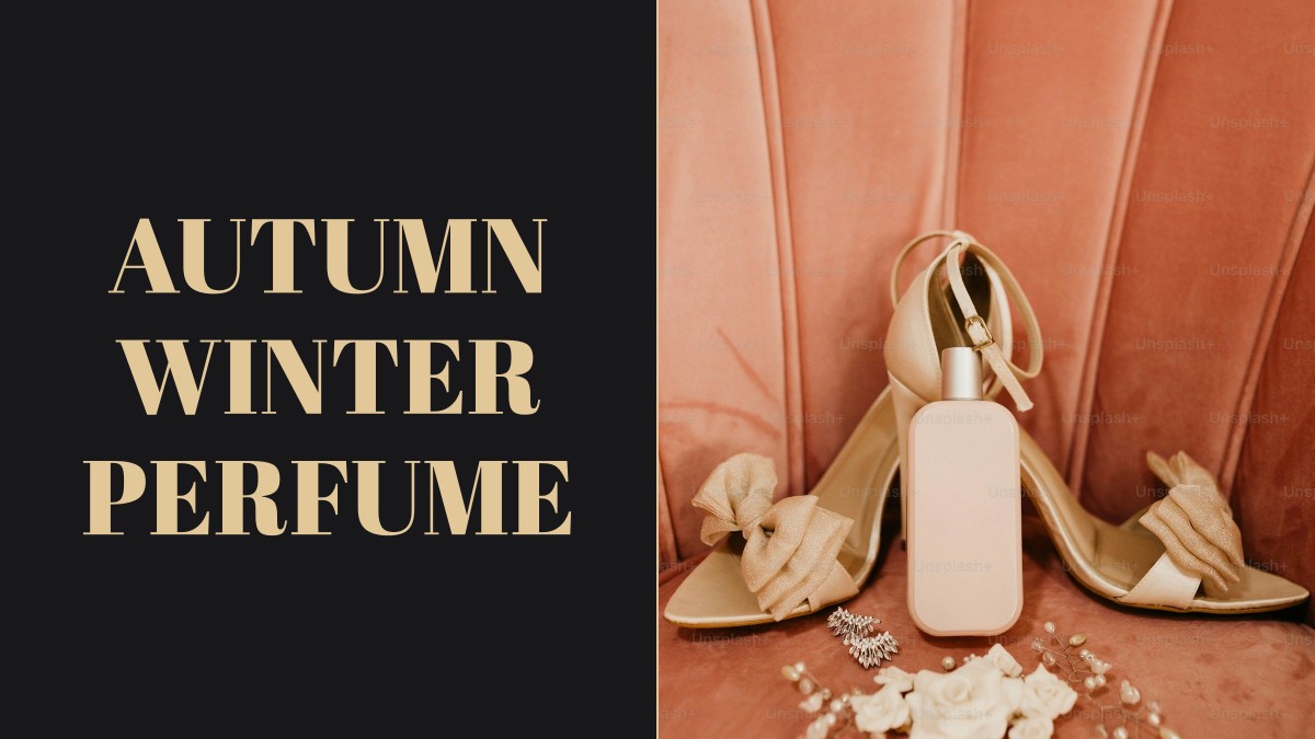 autumn winter perfume
