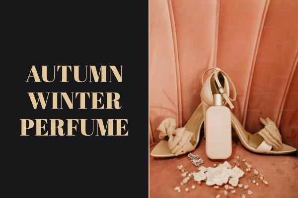 autumn winter perfume