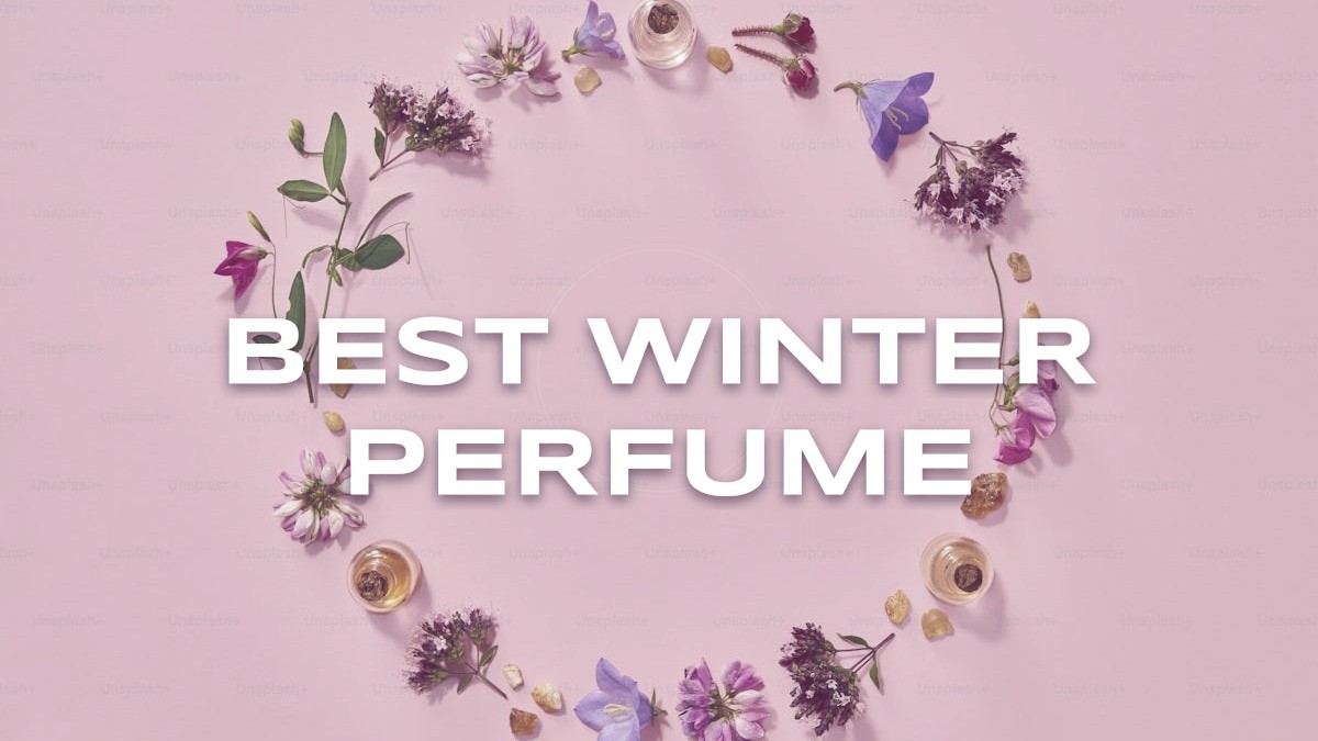 best winter perfume