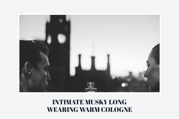 intimate musky long-wearing warm cologne