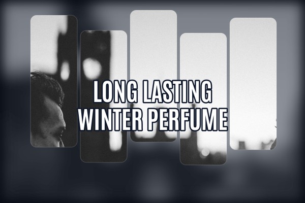 long lasting winter perfume