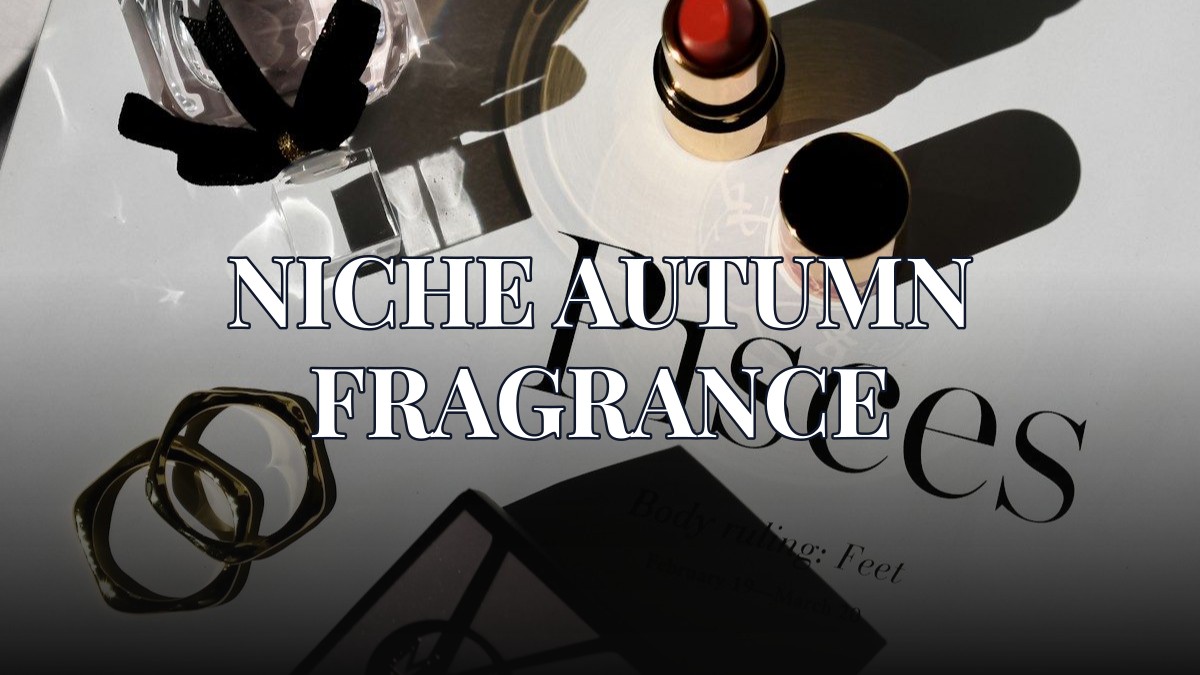 niche autumn fragrance