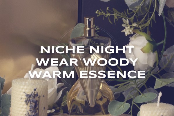 niche night wear woody warm essence